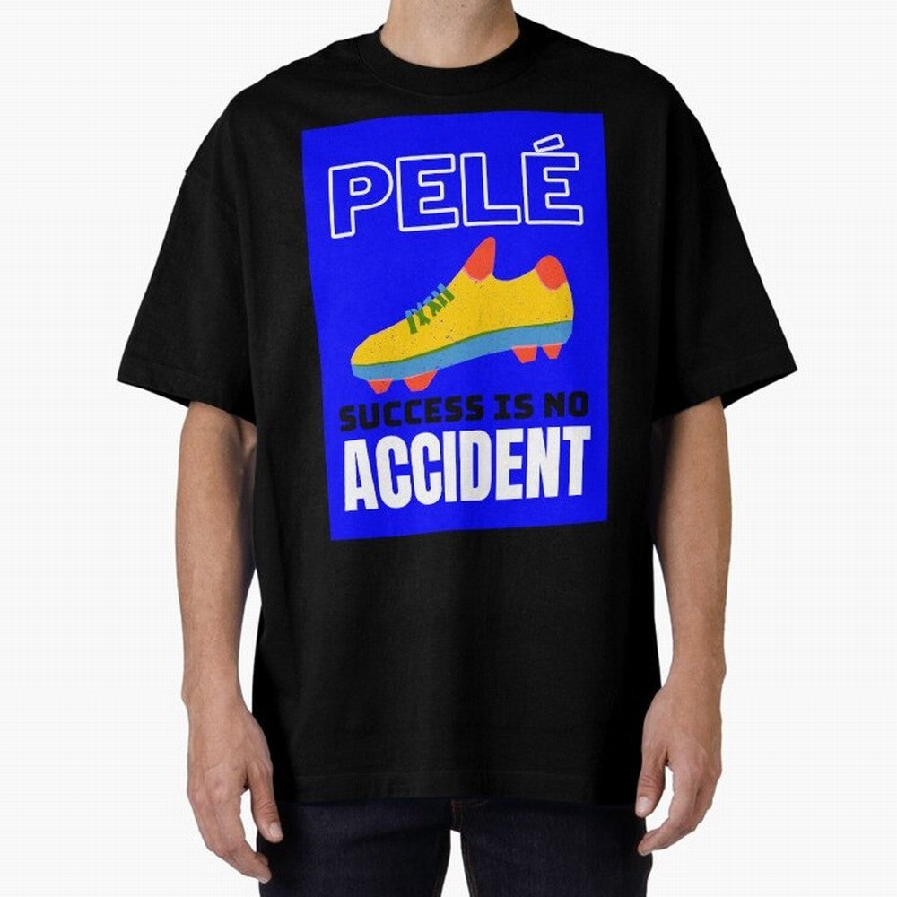 Pele Quote Success Is No Accident Graphic Classic T-Shirt Elevate Global Football Passion for FIFA World Cup 2026 Group Stage, Capturing Messi, CR7 and Mbappe, England, Championship Spirit, Famous Goals, Roaring Crowds and International Football