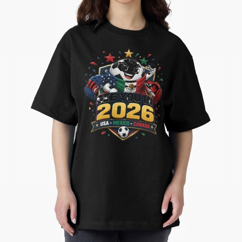 See You in 2026 USA Mexico Canada Soccer Mascot Classic T-Shirt Honor Champions and Dreams in Global Football Passion for FIFA World Cup 2026 Group Stage, with Messi, CR7 and Mbappe, Brazil, Portugal and Argentina, Match Day Excitement, Supporter