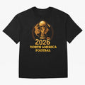 Soccer 2026 North America Football Fan Gift Shirt Classic T-Shirt Turn Football Passion into FIFA World Cup 2026 USA Canada Mexico Driven by CR7, England, France and Netherlands Energy, Classic Soccer Heritage, Championship Pressure, Fan Loyalty