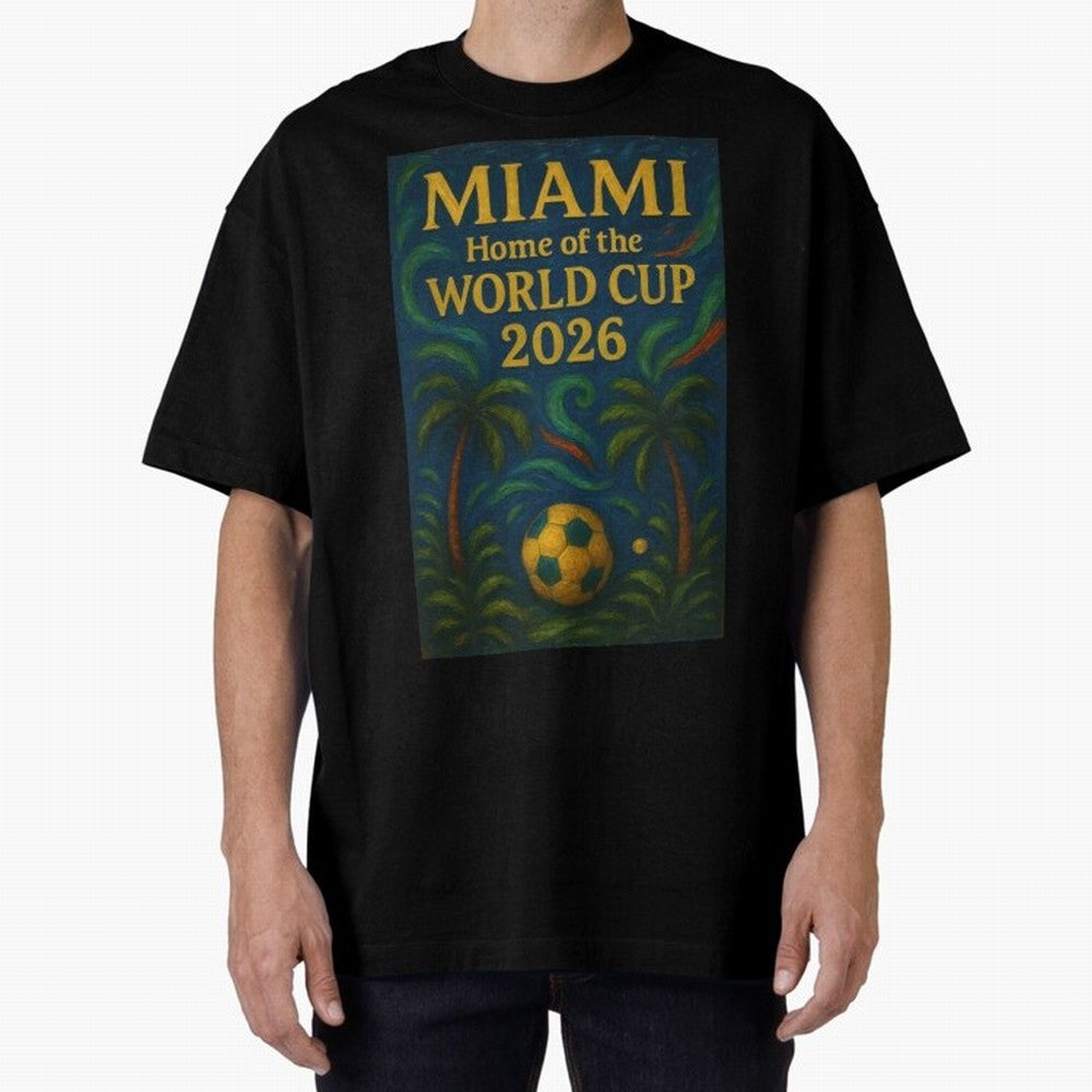Miami Home of the World Cup 2026 Soccer Fan Poster ¡ª Tropical Art Print Classic T-Shirt Live for the Drama of FIFA World Cup 2026 Group Stage Spirit, Filled with England and Germany, CR7, Vintage Soccer Flavor, Modern Football Stars, National