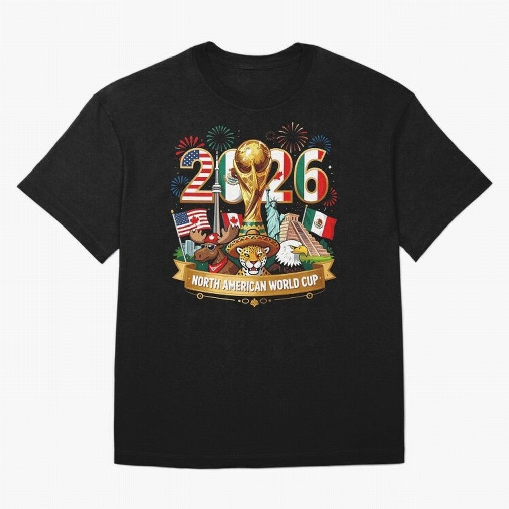World Cup 2026 North America USA Canada Mexico Soccer Fan Classic T-Shirt Back Your Heroes with FIFA World Cup 2026 Filled with Neymar, Argentina, France and Brazil Energy, Stadium Chants, National Pride, Trophy Dreams and Unforgettable Football