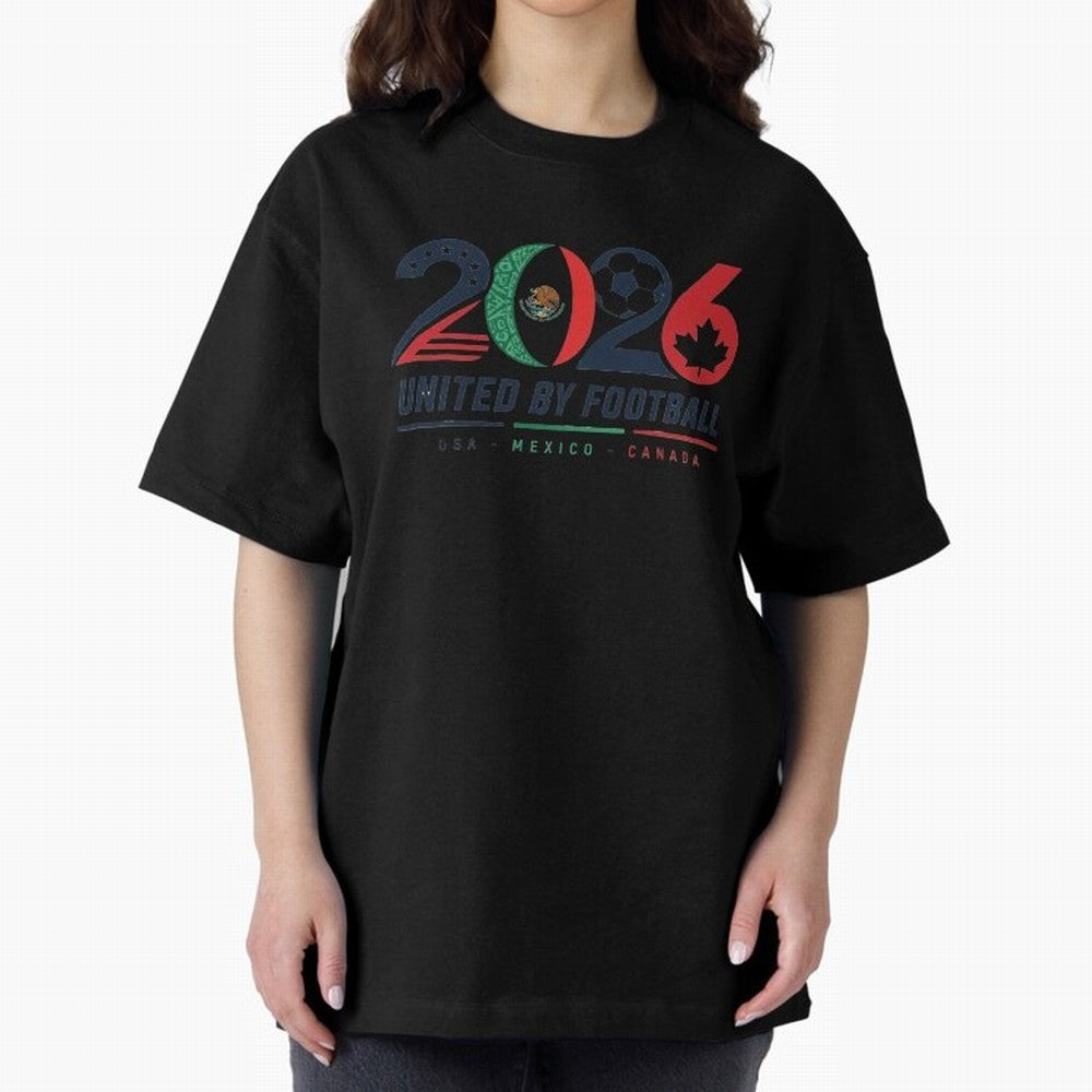 United by Football 2026 Soccer Design Classic T-Shirt Enjoy the Biggest Football Party of Global Football Passion for FIFA World Cup 2026 USA Canada Mexico, Celebrating Neymar, Haaland and Cristiano Ronaldo, France, Champion Mindset, Group Stage