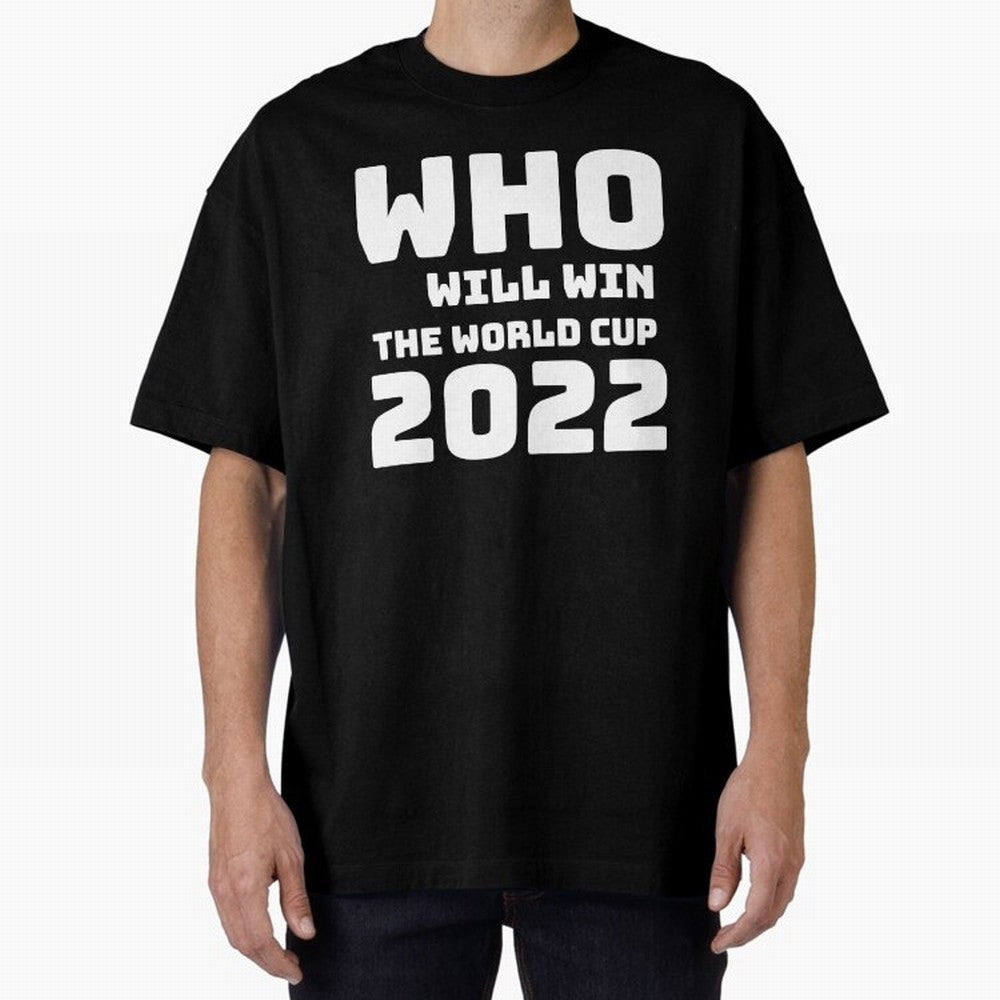 Who Will Win The World Cup 2022 Classic T-Shirt Show Championship Spirit for Global Football Passion for FIFA World Cup 2026 Group Stage, Inspired by CR7, Spain, Supporter Pride, Iconic Celebrations, Legendary Names and Global Match Day Energy;