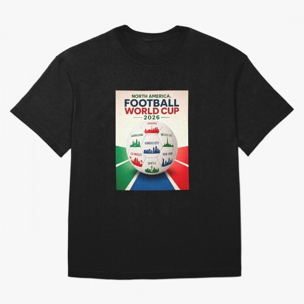 North America Football 2026 Classic T-Shirt Carry the Dream of FIFA World Cup 2026 Group Stage for Fans of CR7 and Messi and England and Germany, Bringing Championship Spirit, Famous Goals, Roaring Crowds and International Football Unity; Made for