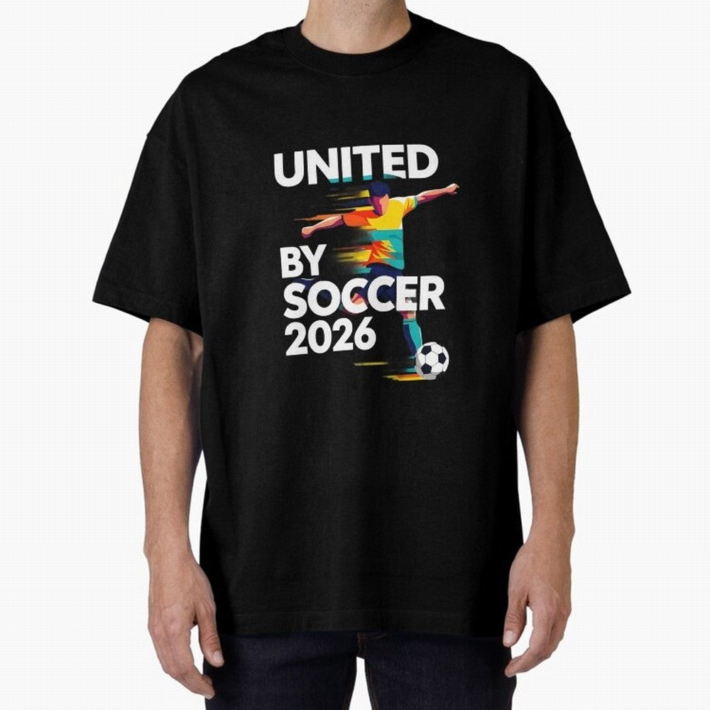 United by Soccer 2026 Football Fan Hoodie International Cup Style Graphic Classic T-Shirt Fuel FIFA World Cup 2026 for Fans of Cristiano Ronaldo and England, France and Netherlands, Bringing Stadium Chants, National Pride, Trophy Dreams and
