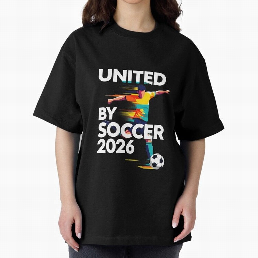 United by Soccer 2026 Football Fan Hoodie International Cup Style Graphic Classic T-Shirt Fuel FIFA World Cup 2026 for Fans of Cristiano Ronaldo and England, France and Netherlands, Bringing Stadium Chants, National Pride, Trophy Dreams and
