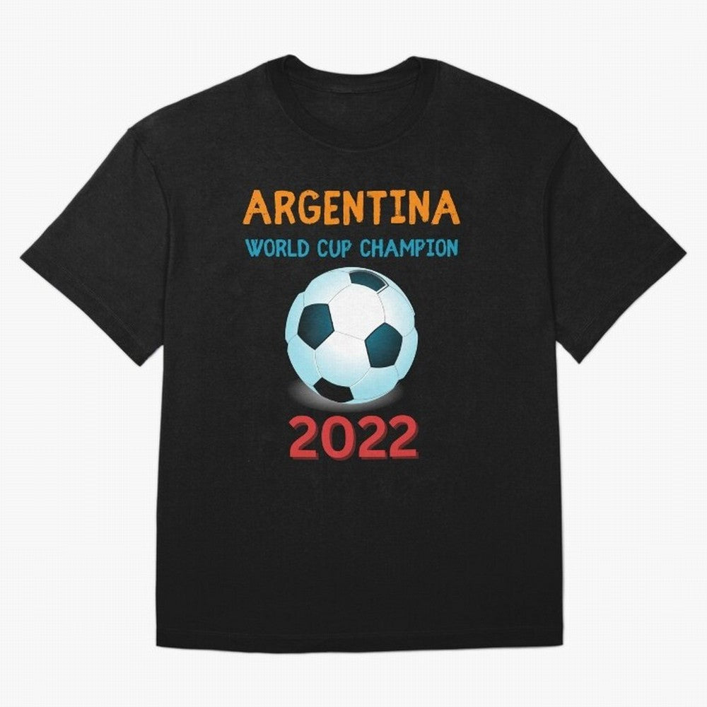 Argentina, 2022 World Cup Champion Classic T-Shirt Bring Bold Fan Energy to FIFA World Cup 2026 USA Canada Mexico Spirit, with England and Germany, Messi, CR7 and Mbappe, Football History, Final Match Energy, Crowd Noise and Once in a Lifetime