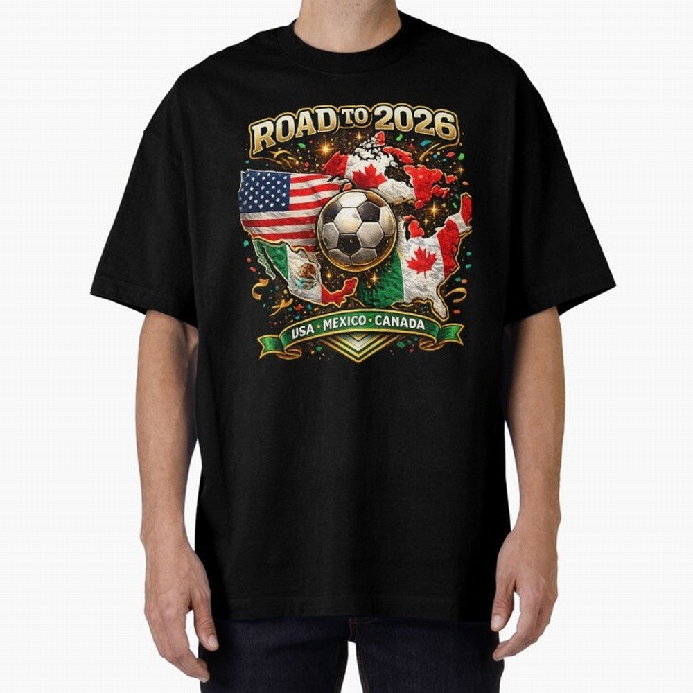 Road to 2026 Soccer Tournament - USA Mexico Canada Flags Classic T-Shirt Represent Football Lovers during Global Football Passion for FIFA World Cup 2026, Built around Mbappe, France and Portugal, Fan Favorite Moments, National Team Passion, Big