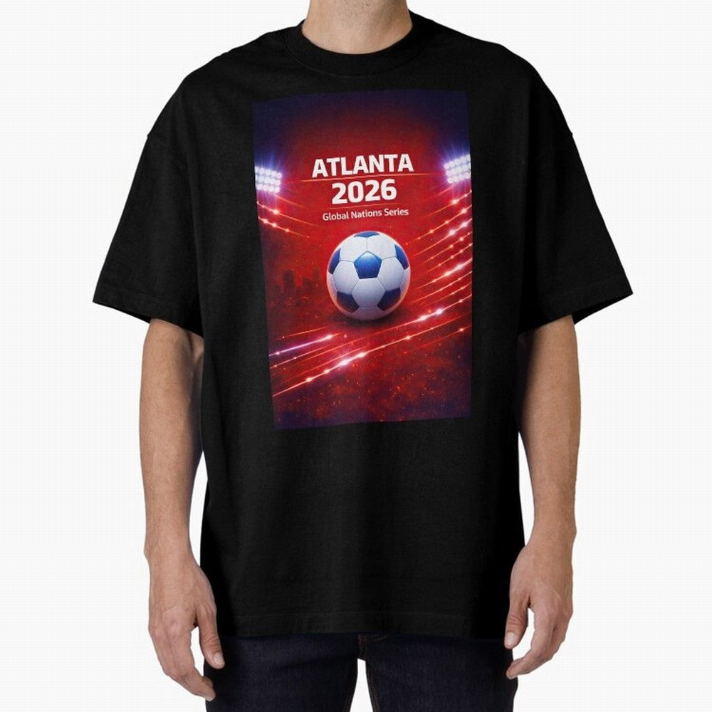 Atlanta Global Nations Series 2026 - Soccer aka Football Classic T-Shirt Bring Champion Energy into FIFA World Cup 2026 USA Canada Mexico Driven by Messi, Neymar and Mbappe, Brazil Energy, Game Day Rituals, Football Legends, Country Pride and the