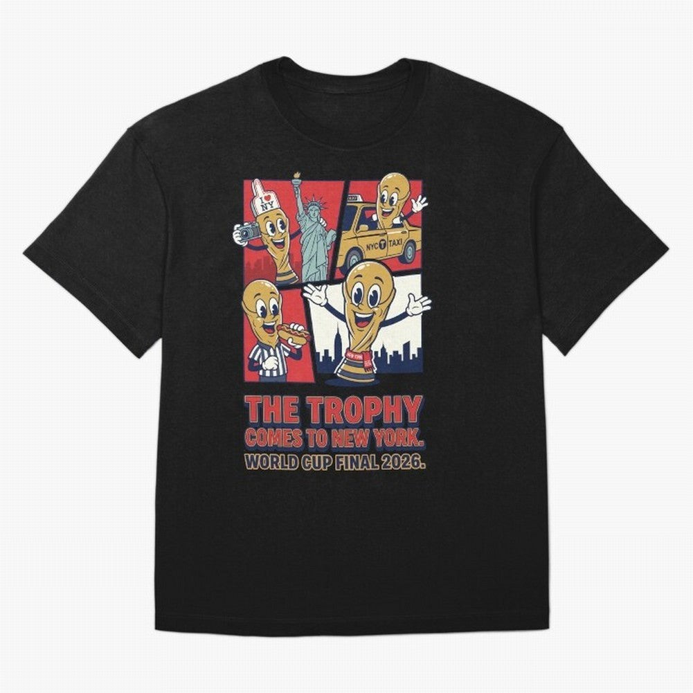 The Trophy Comes to New York ¡ª World Cup Final V1 Classic T-Shirt Represent Football Lovers during FIFA World Cup 2026 USA Canada Mexico for Fans of Mbappe and Brazil, Portugal and Argentina, Bringing Retro Football Energy, Iconic Rivalries,