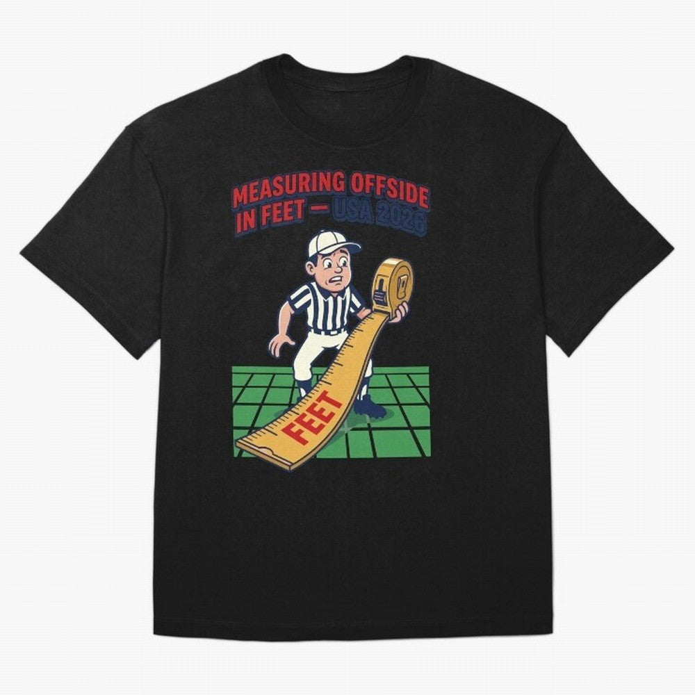 Measuring Offside in Feet ¡ª USA 2026 V1 Classic T-Shirt Honor the Beautiful Game during Match Day Hype around FIFA World Cup 2026 USA Canada Mexico, Cristiano Ronaldo, Haaland and CR7, England and Germany, Football Festival Excitement, Trophy