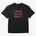 J'peux pas, j'ai foot Classic T-Shirt Feel the Heartbeat of Global Football Passion for FIFA World Cup 2026 Group Stage, Centered on CR7 and Messi, England, Football Festival Excitement, Trophy Ambitions, Country Rivalries and Star Player Buzz;