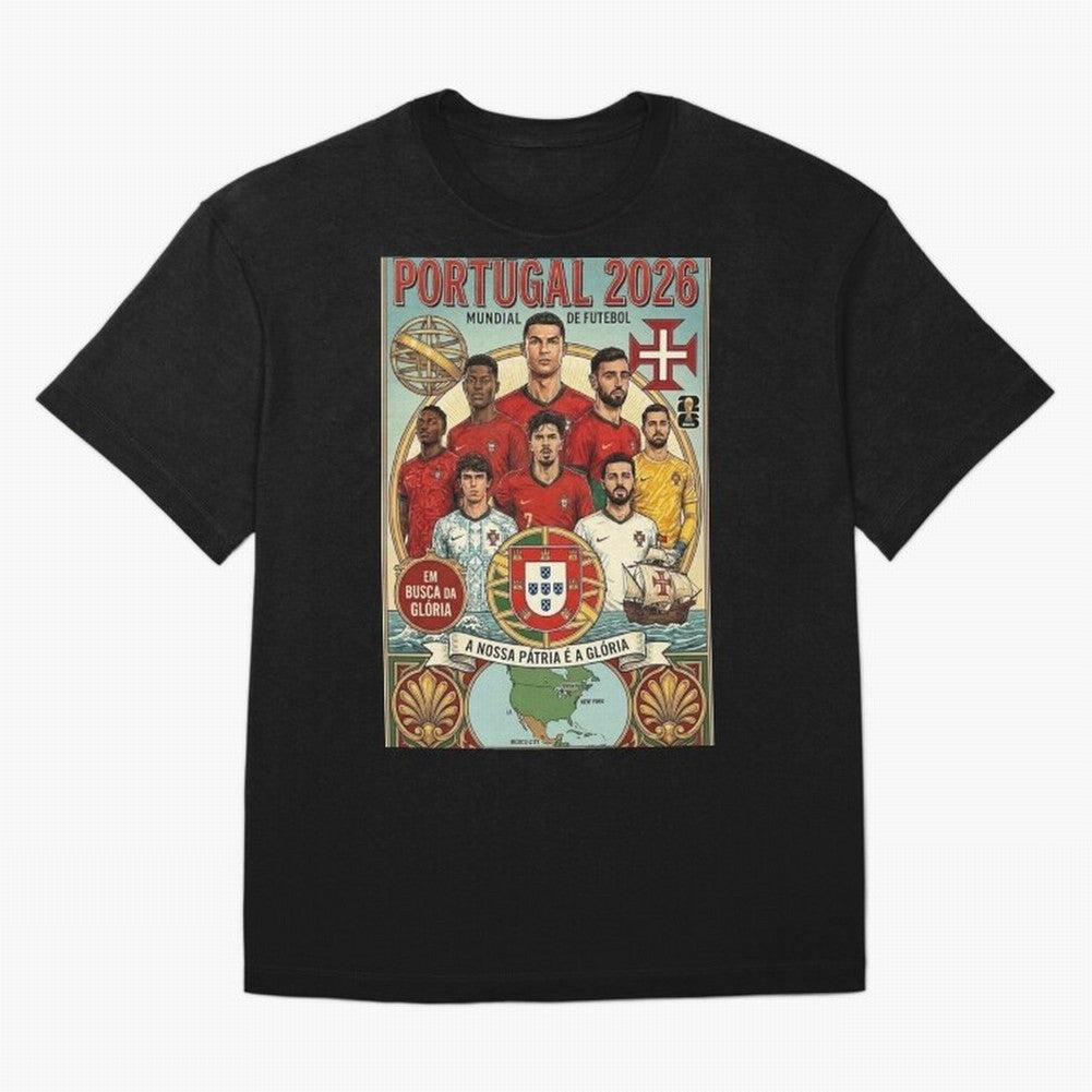 Portugal 2026 ¨C In Search of Glory Classic T-Shirt Treasure Global Football Passion for FIFA World Cup 2026, Driven by Messi, CR7 and Mbappe, Spain and Netherlands, Worldwide Fan Energy, Dramatic Goals, Stadium Lights and Championship