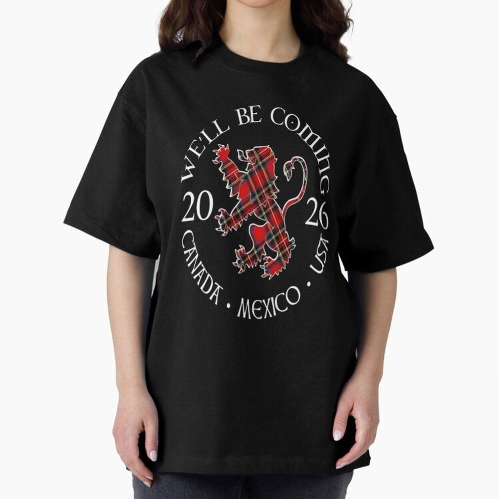 We'll be Coming Scotland Football Tee Scottish World Cup Classic T-Shirt Keep the Legacy of the FIFA World Cup 2026 Journey through Messi, Neymar and Mbappe Highlights, Portugal, Spain and Germany Pride, Worldwide Fan Energy, Dramatic Goals,