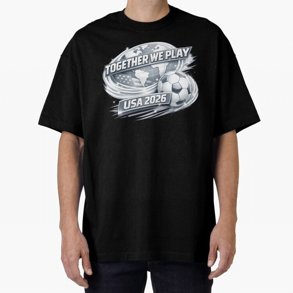 World Cup 2026 Oversized T-Shirt Bring a Champion Mindset to the FIFA World Cup 2026 Group Stage Journey through Mbappe Highlights, England and Germany Pride, Football History, Final Match Energy, Crowd Noise and Once in a Lifetime Moments; Ideal
