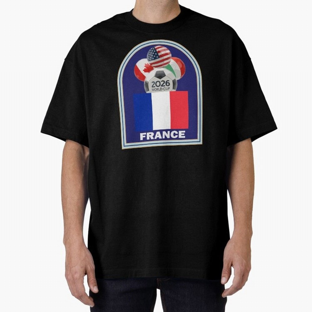 France 2026 Soccer T-shirt Oversized T-Shirt Show Your Stadium Side during FIFA World Cup 2026 USA Canada Mexico Capturing CR7, Spain Energy, Fan Favorite Moments, National Team Passion, Big Match Drama and Soccer History; Built for Supporters