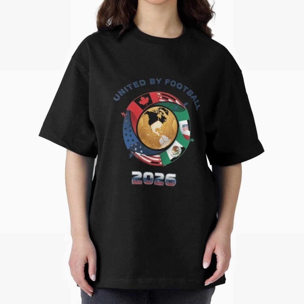United By Football 2026 Oversized T-Shirt Show Love for Legendary Goals in the FIFA World Cup 2026 Journey through Messi, CR7 and Mbappe Highlights, England and Germany Pride, Fan Favorite Moments, National Team Passion, Big Match Drama and Soccer