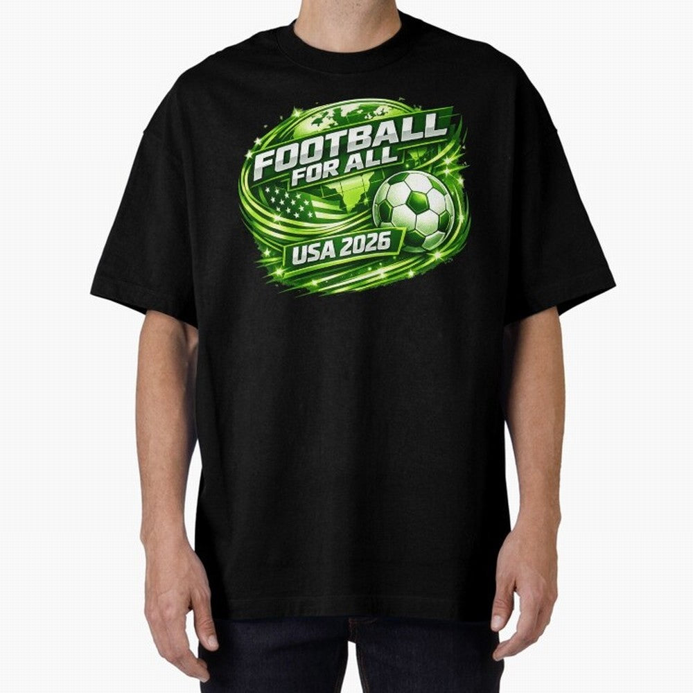 World Cup 2026 Oversized T-Shirt Make Every Match About Global Football Passion for FIFA World Cup 2026, Centered on Cristiano Ronaldo, France, Game Day Rituals, Football Legends, Country Pride and the Road to the Final; Perfect for Supporters Who
