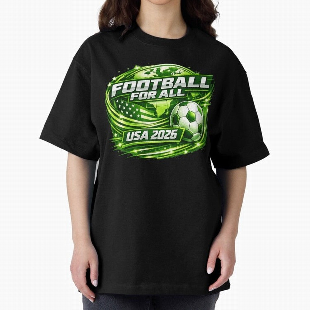 World Cup 2026 Oversized T-Shirt Make Every Match About Global Football Passion for FIFA World Cup 2026, Centered on Cristiano Ronaldo, France, Game Day Rituals, Football Legends, Country Pride and the Road to the Final; Perfect for Supporters Who