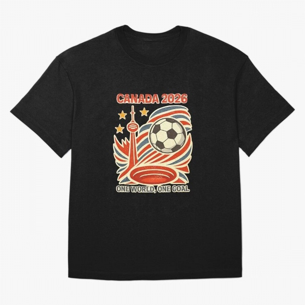Canada 2026 ¨C One World One Goal Oversized T-Shirt Show Match Day Excitement for Match Day Hype around FIFA World Cup 2026, Messi, Neymar and Mbappe, England, France and Netherlands, Champion Mindset, Group Stage Buzz, Knockout Tension and