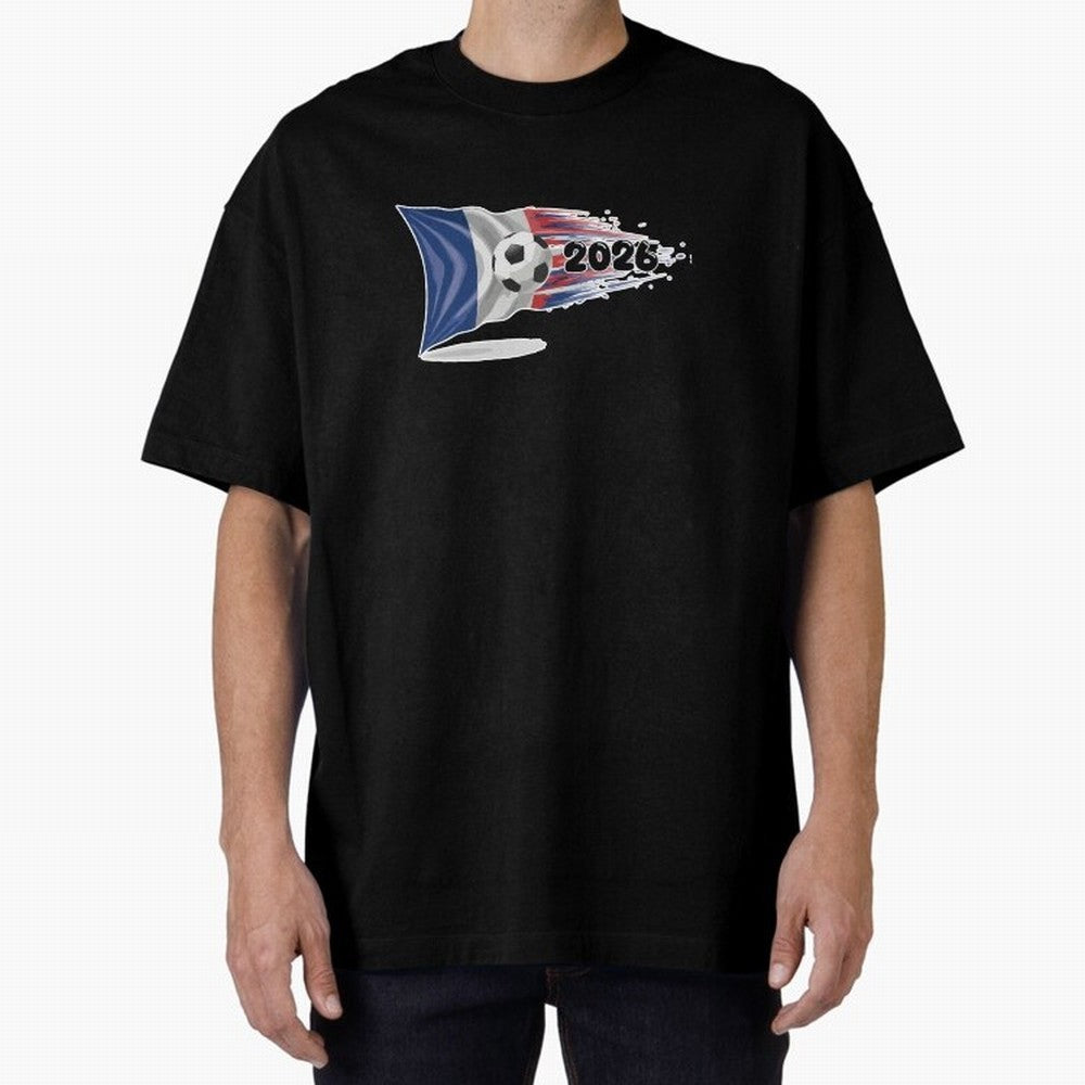 France Soccer 2026 Fan Tee: Bleu-Blanc-Rouge Flag Football Design | Perfect Gift for World Cup Fans! Oversized T-Shirt Honor Football Greatness during Match Day Hype around FIFA World Cup 2026, Haaland, England and Germany, Stadium Memories,