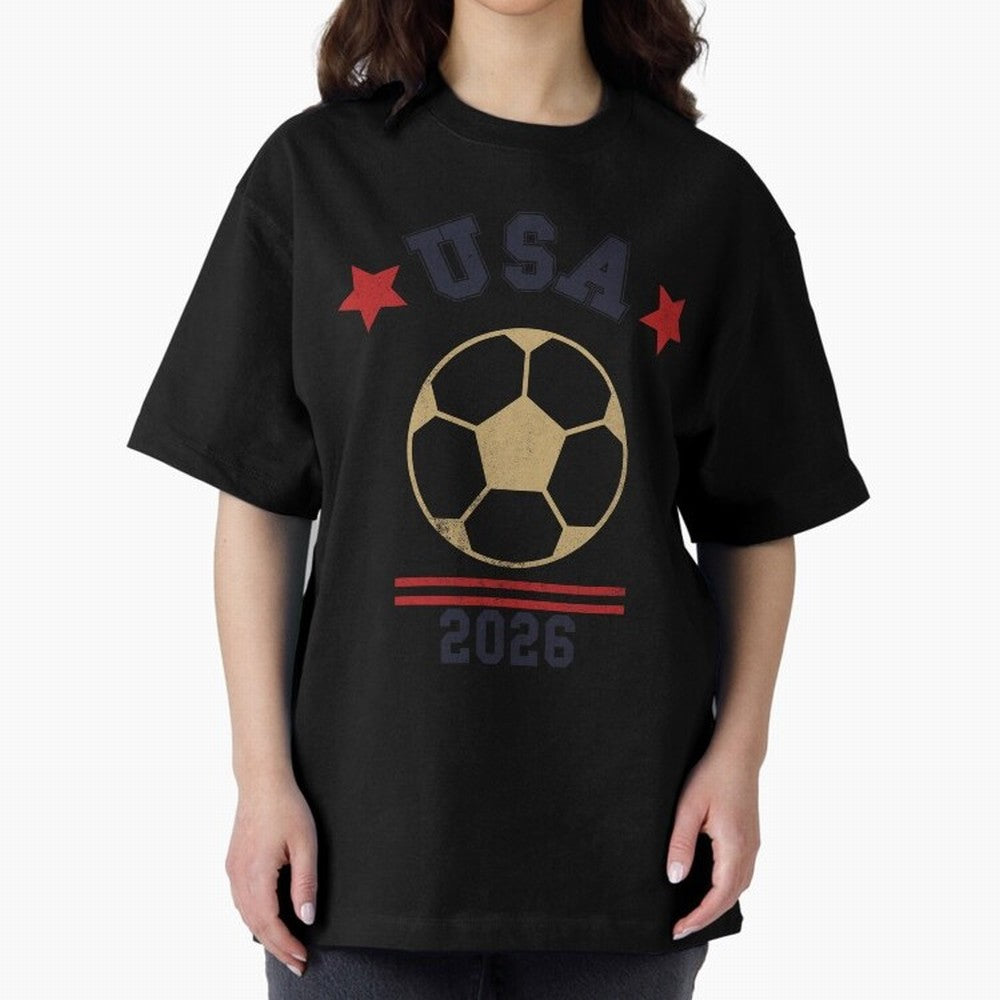 USA Soccer Fan 2026 Jersey Style Design Oversized T-Shirt Step into Global Football Passion for FIFA World Cup 2026 USA Canada Mexico, Filled with Messi, Neymar and Mbappe, Spain, Football History, Final Match Energy, Crowd Noise and Once in a