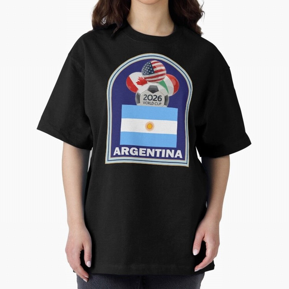 Argentina 2026 Soccer T-shirt Oversized T-Shirt Remember FIFA World Cup 2026 Spirit, Featuring England, Cristiano Ronaldo, Stadium Chants, National Pride, Trophy Dreams and Unforgettable Football Memories; Ideal for Football Dads, Football Moms,