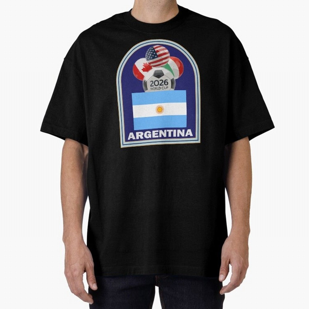 Argentina 2026 Soccer T-shirt Oversized T-Shirt Remember FIFA World Cup 2026 Spirit, Featuring England, Cristiano Ronaldo, Stadium Chants, National Pride, Trophy Dreams and Unforgettable Football Memories; Ideal for Football Dads, Football Moms,