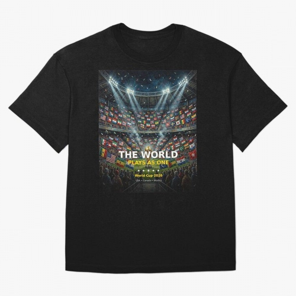 The World Plays As One - World Cup 2026 Soccer Fan Tee Oversized T-Shirt Celebrate Football Dreams Across FIFA World Cup 2026 USA Canada Mexico for Fans of Messi, CR7 and Mbappe and Portugal, Bringing Fan Favorite Moments, National Team Passion,
