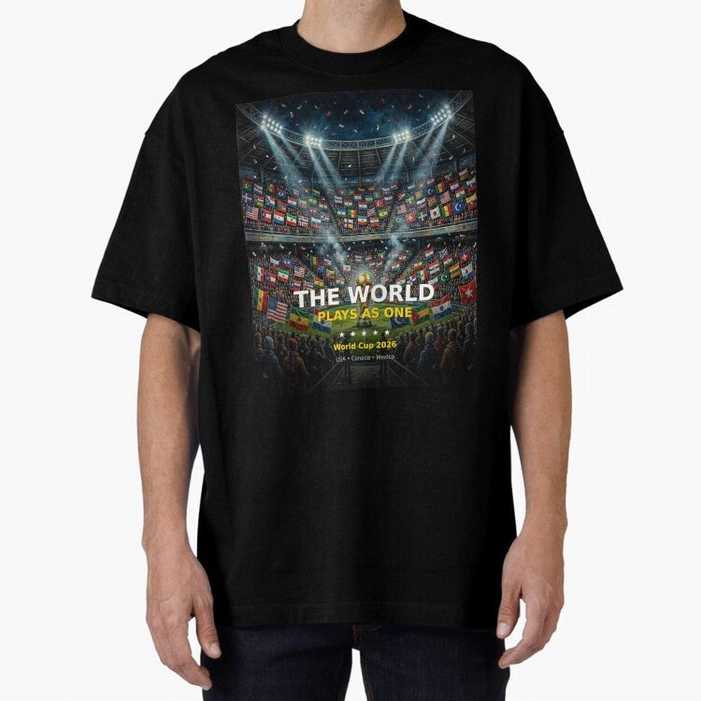 The World Plays As One - World Cup 2026 Soccer Fan Tee Oversized T-Shirt Celebrate Football Dreams Across FIFA World Cup 2026 USA Canada Mexico for Fans of Messi, CR7 and Mbappe and Portugal, Bringing Fan Favorite Moments, National Team Passion,