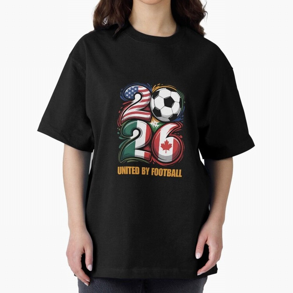United By Football Soccer Fan Gear 2026 Oversized T-Shirt Fuel the Hype around FIFA World Cup 2026 for Fans of Messi, CR7 and Mbappe and Germany, Bringing Global Supporter Spirit, Legendary Goals, National Colors and Tournament Celebration; Great
