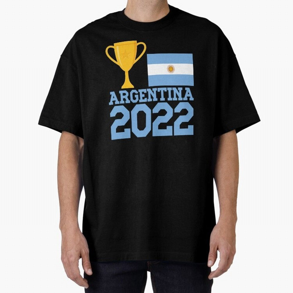 Argentina World Cup Soccer Football 2022, Argentina Soccer Jersey Argentinian Football, Argentina, Argentinian, Qatar World Cup 2022 Oversized T-Shirt Support the Legends of FIFA World Cup 2026 USA Canada Mexico Made for Mbappe, Spain and