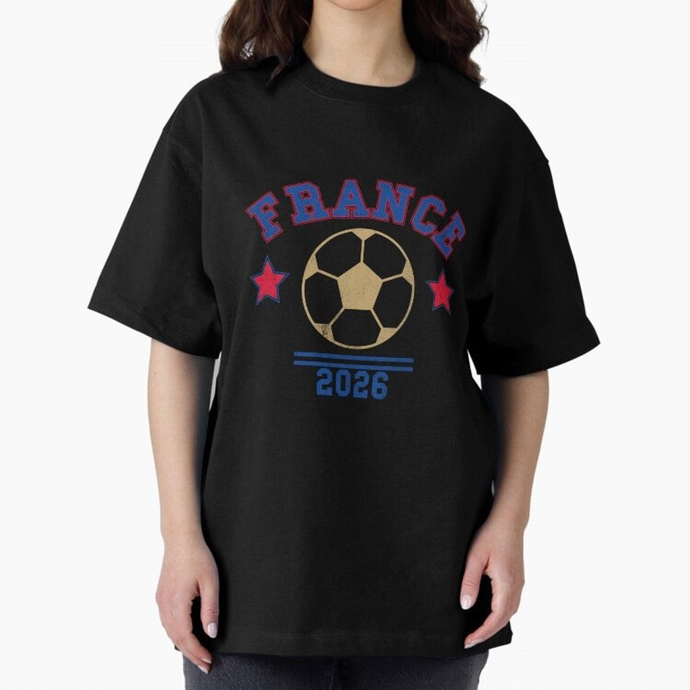 France 2026 ¡ª Vintage Soccer Tee Oversized T-Shirt Elevate FIFA World Cup 2026 USA Canada Mexico Inspired by Messi, CR7 and Mbappe, Germany Energy, Stadium Memories, Football Loyalty, International Chants and Championship Tradition; Created for
