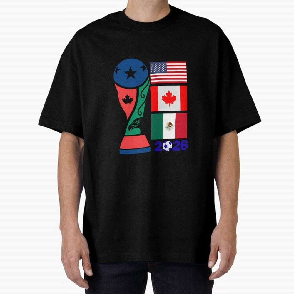 North America Football Unity 2026 Oversized T-Shirt Stand Proud for FIFA World Cup 2026 for Fans of CR7 and Germany, Bringing Supporter Pride, Iconic Celebrations, Legendary Names and Global Match Day Energy; Made for Collectors Who Enjoy Iconic