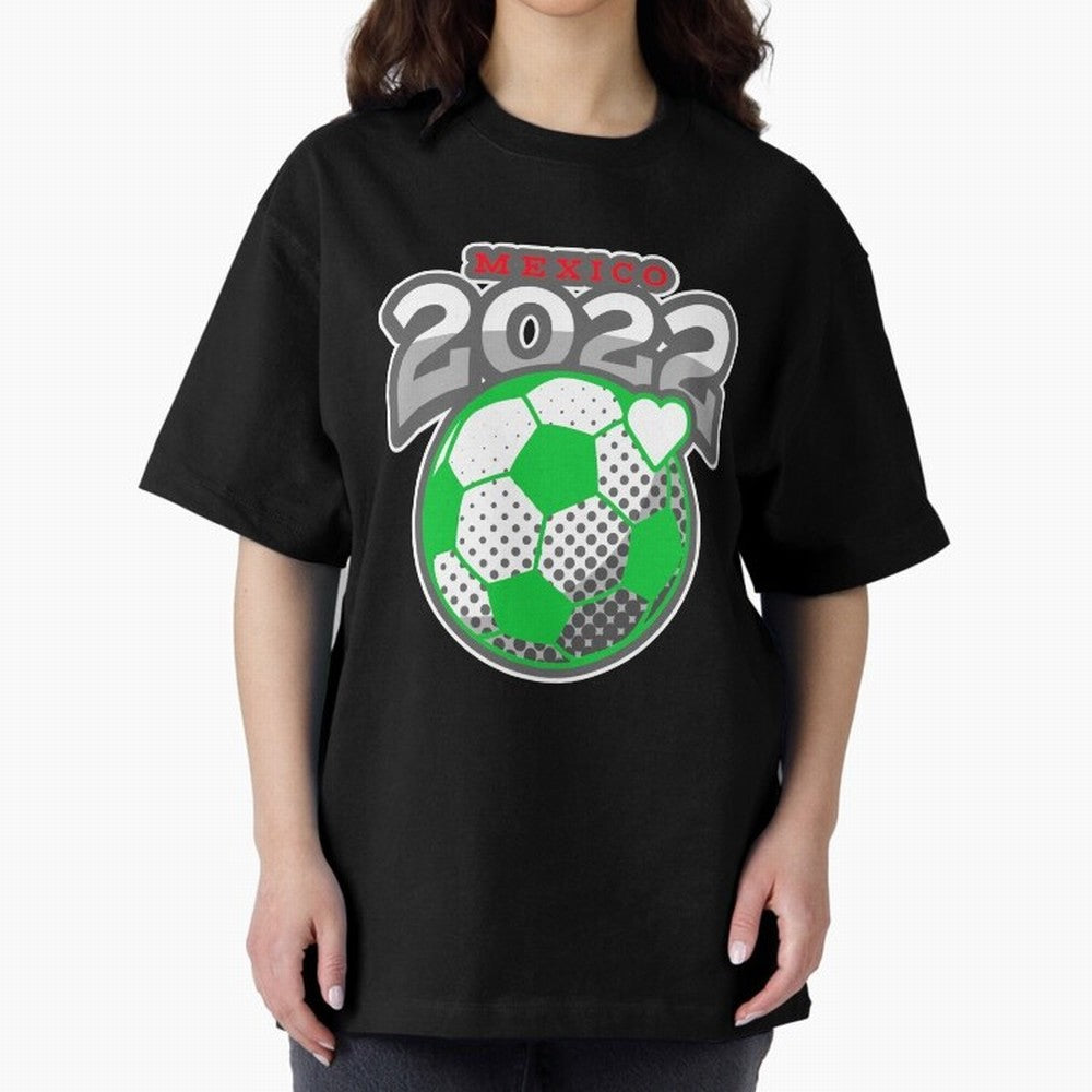 Mexico Futbol 2022 , Futbol Soccer Oversized T-Shirt Bring Trophy Dreams to FIFA World Cup 2026 Built around Messi, CR7 and Mbappe, England and Germany Energy, Sports Nostalgia, International Competition, Famous Players and Unforgettable Victories;