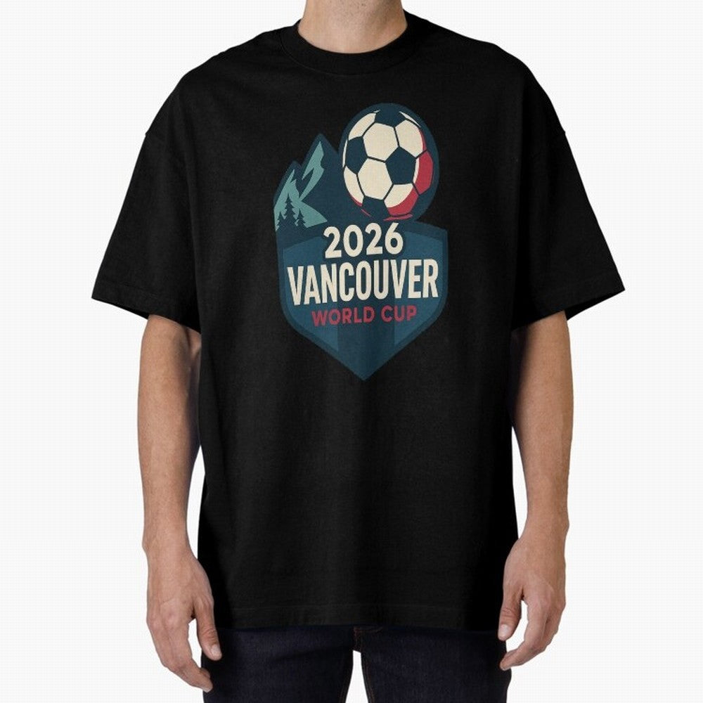 2026 Vancouver World Cup Design Oversized T-Shirt Turn Every Weekend Toward FIFA World Cup 2026 Group Stage Spirit, Featuring England and Germany, Cristiano Ronaldo, Haaland and CR7, Classic Soccer Heritage, Championship Pressure, Fan Loyalty and