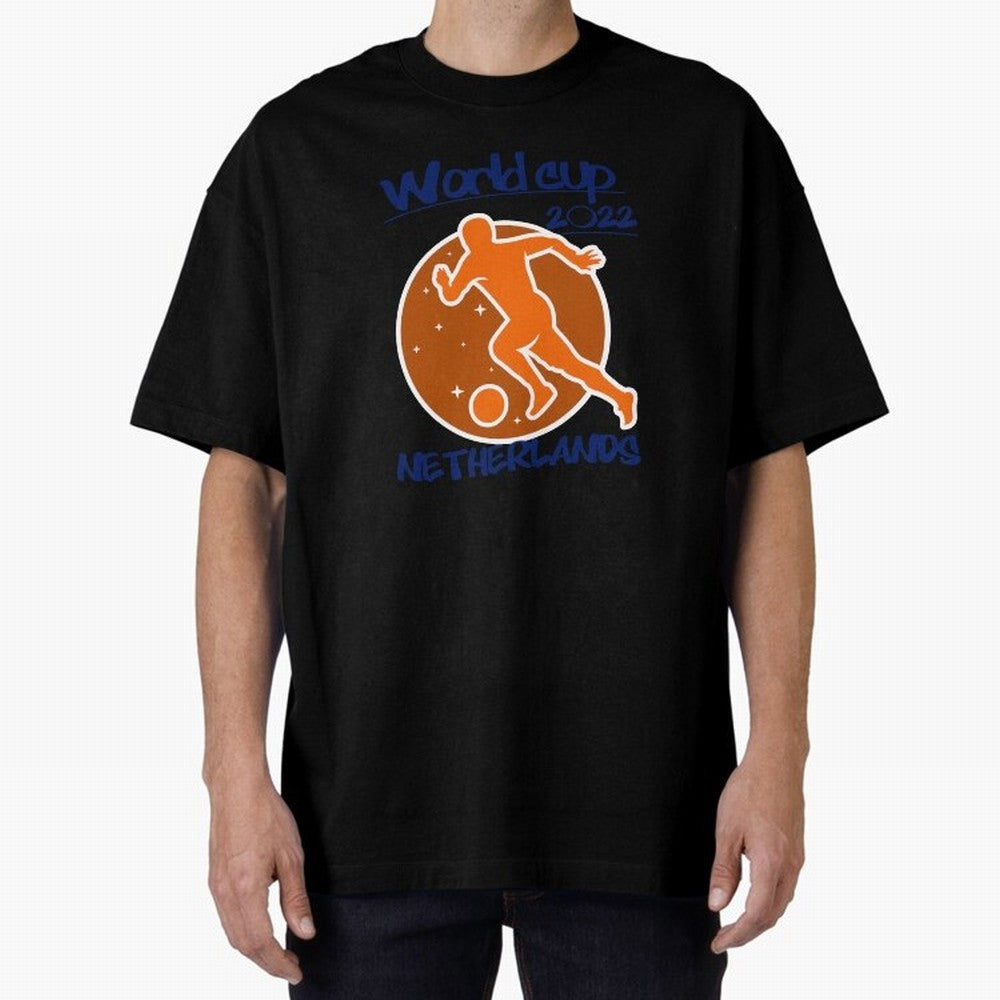 Netherlands World Cup 2022 Oversized T-Shirt Treasure Match Day Hype around FIFA World Cup 2026 USA Canada Mexico, Mbappe, Netherlands, Champion Mindset, Group Stage Buzz, Knockout Tension and Passionate Fan Culture; Made for Die Hard Supporters,