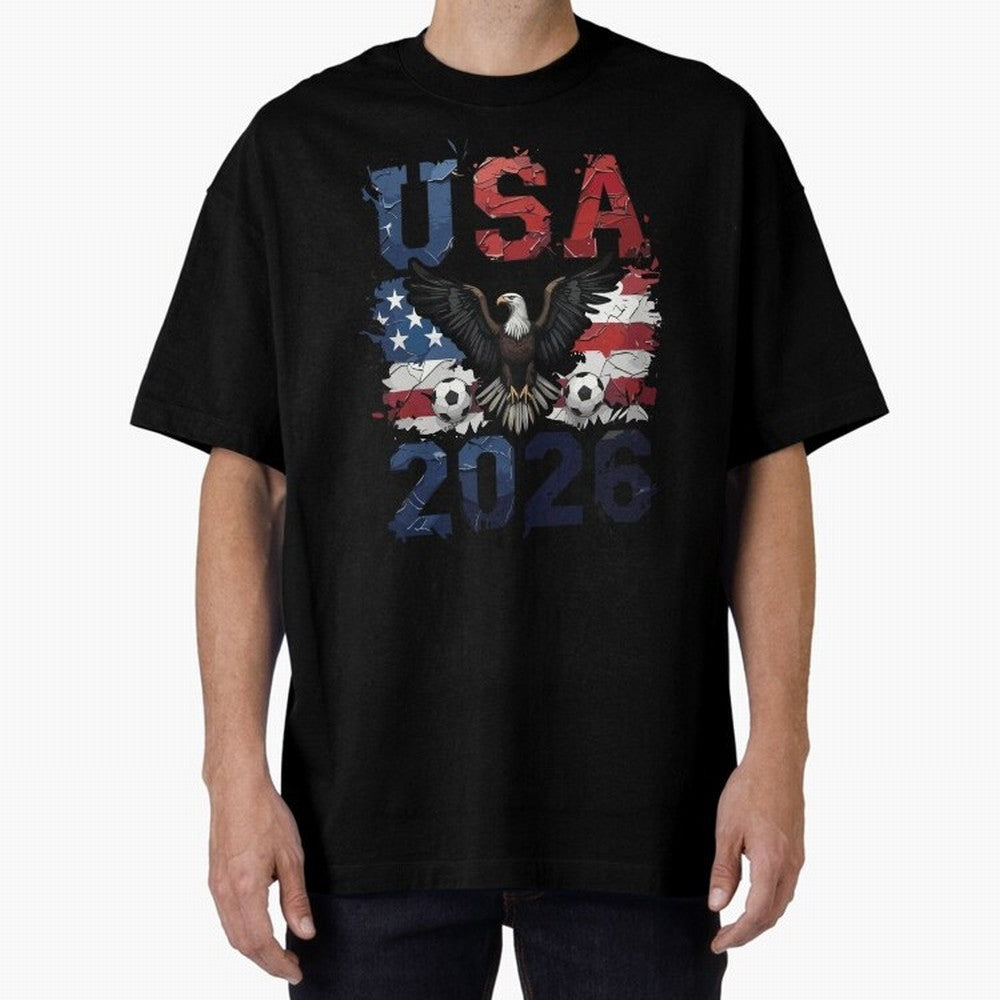 USA 2026 Soccer Eagle - World Cup Football Oversized T-Shirt Make Every Match About FIFA World Cup 2026 USA Canada Mexico Spirit, Highlighting France and Portugal, Neymar, Goal Celebration Energy, Supporter Heritage, Football Icons and Worldwide