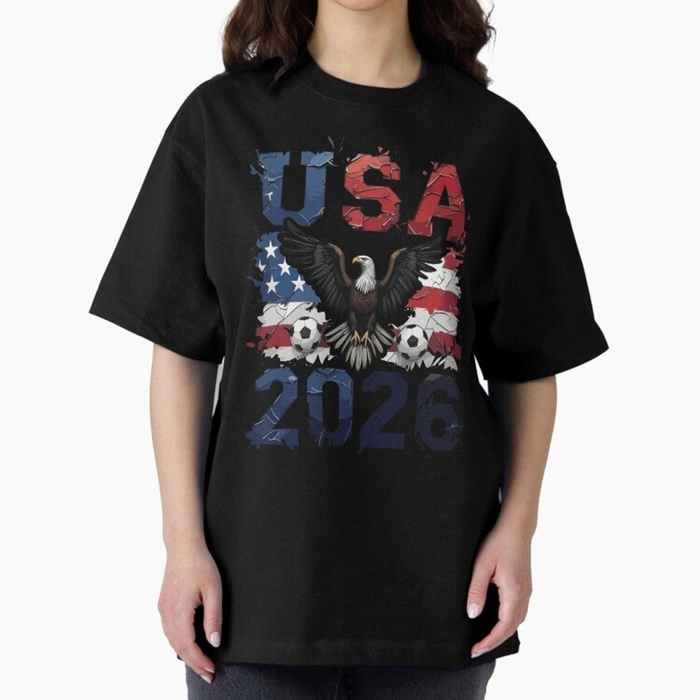USA 2026 Soccer Eagle - World Cup Football Oversized T-Shirt Make Every Match About FIFA World Cup 2026 USA Canada Mexico Spirit, Highlighting France and Portugal, Neymar, Goal Celebration Energy, Supporter Heritage, Football Icons and Worldwide