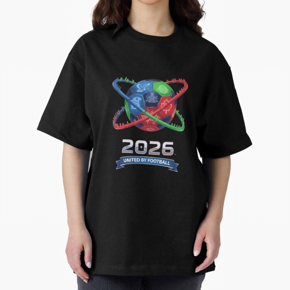 United By Football 2026 Global Connectivity Oversized T-Shirt Carry the Colors and Pride of FIFA World Cup 2026 Group Stage for Fans of Mbappe and France, Bringing Match Day Excitement, Supporter Culture, Golden Goals and Global Football Passion;