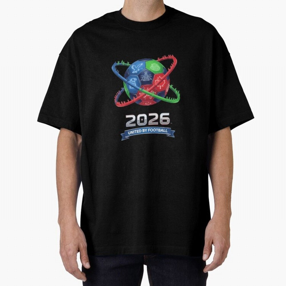 United By Football 2026 Global Connectivity Oversized T-Shirt Carry the Colors and Pride of FIFA World Cup 2026 Group Stage for Fans of Mbappe and France, Bringing Match Day Excitement, Supporter Culture, Golden Goals and Global Football Passion;