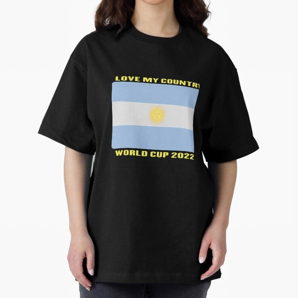 I Love My Country Argentina World Cup 2022 Oversized T-Shirt Live the Energy of Global Football Passion for FIFA World Cup 2026 USA Canada Mexico, Filled with Mbappe and Neymar, Spain, Tournament Hype, Historic Matchups, Family Viewing Parties and