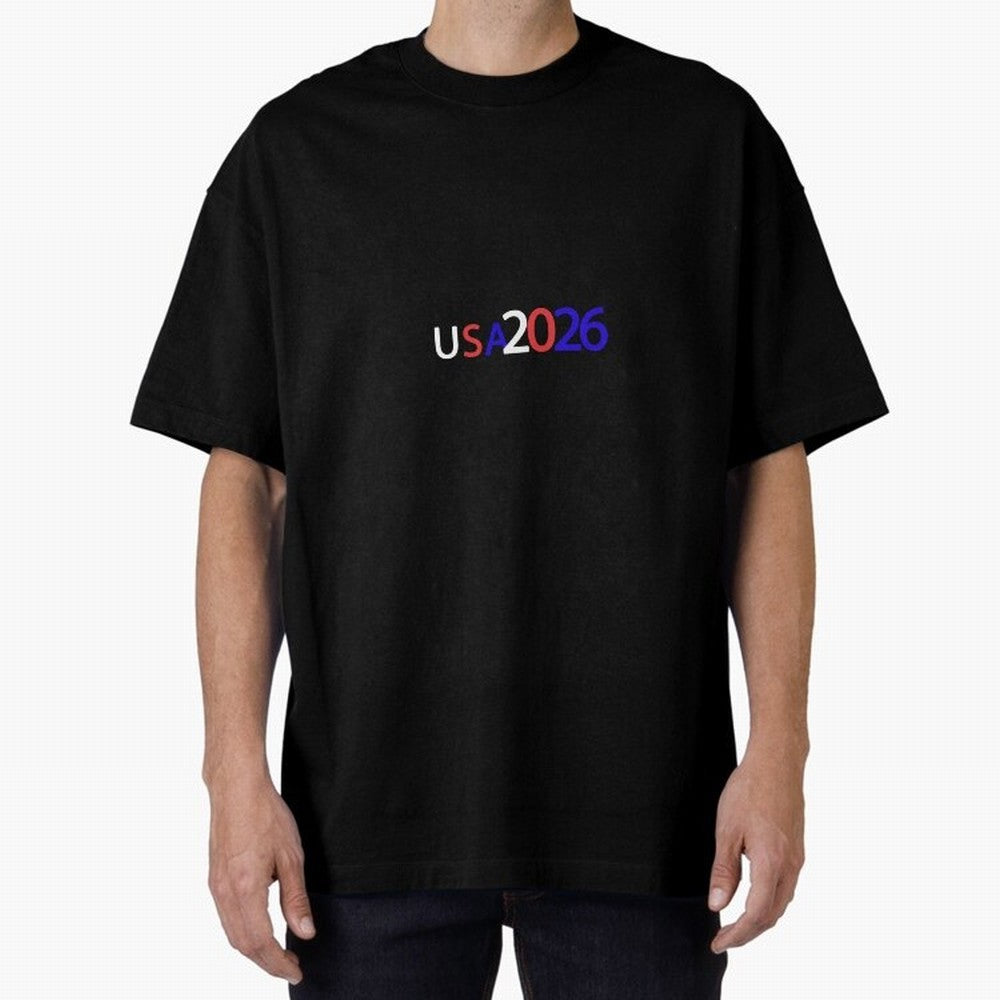 USA 2026 Oversized T-Shirt Back the Journey through FIFA World Cup 2026 USA Canada Mexico Built around Mbappe and Neymar, Brazil, Portugal and Argentina Energy, Champion Mindset, Group Stage Buzz, Knockout Tension and Passionate Fan Culture;
