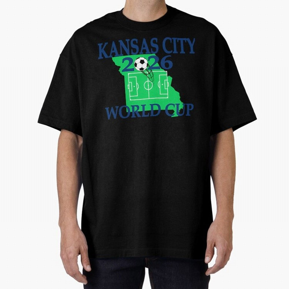Kansas City 2026 world cup Oversized T-Shirt Celebrate Rivalries and Pride in Match Day Hype around FIFA World Cup 2026 Group Stage, Mbappe and Neymar, Portugal, Spain and Germany, Match Day Excitement, Supporter Culture, Golden Goals and Global