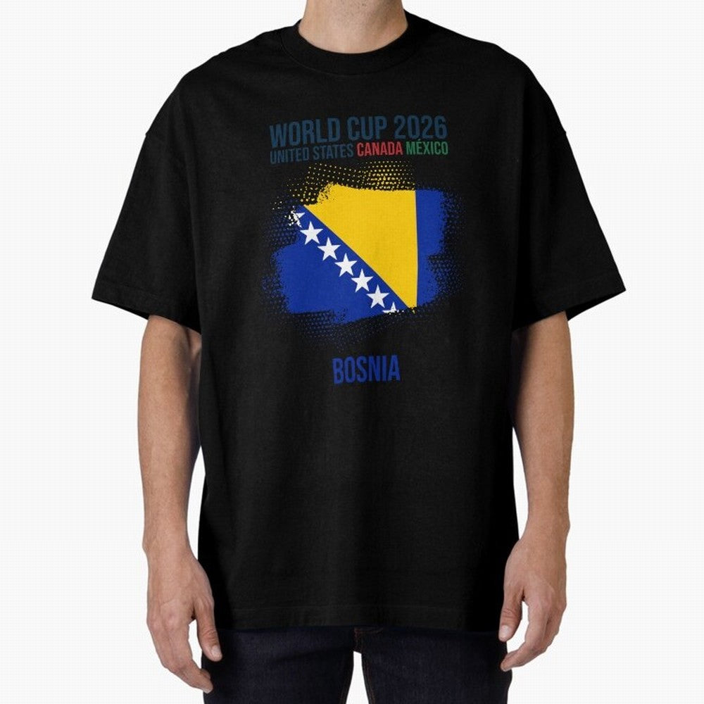 BOSNIA WORLD CUP 2026 Oversized T-Shirt Show Your Tournament Heart for Global Football Passion for FIFA World Cup 2026 USA Canada Mexico, Highlighting Messi, CR7 and Mbappe, France, Goal Celebration Energy, Supporter Heritage, Football Icons and
