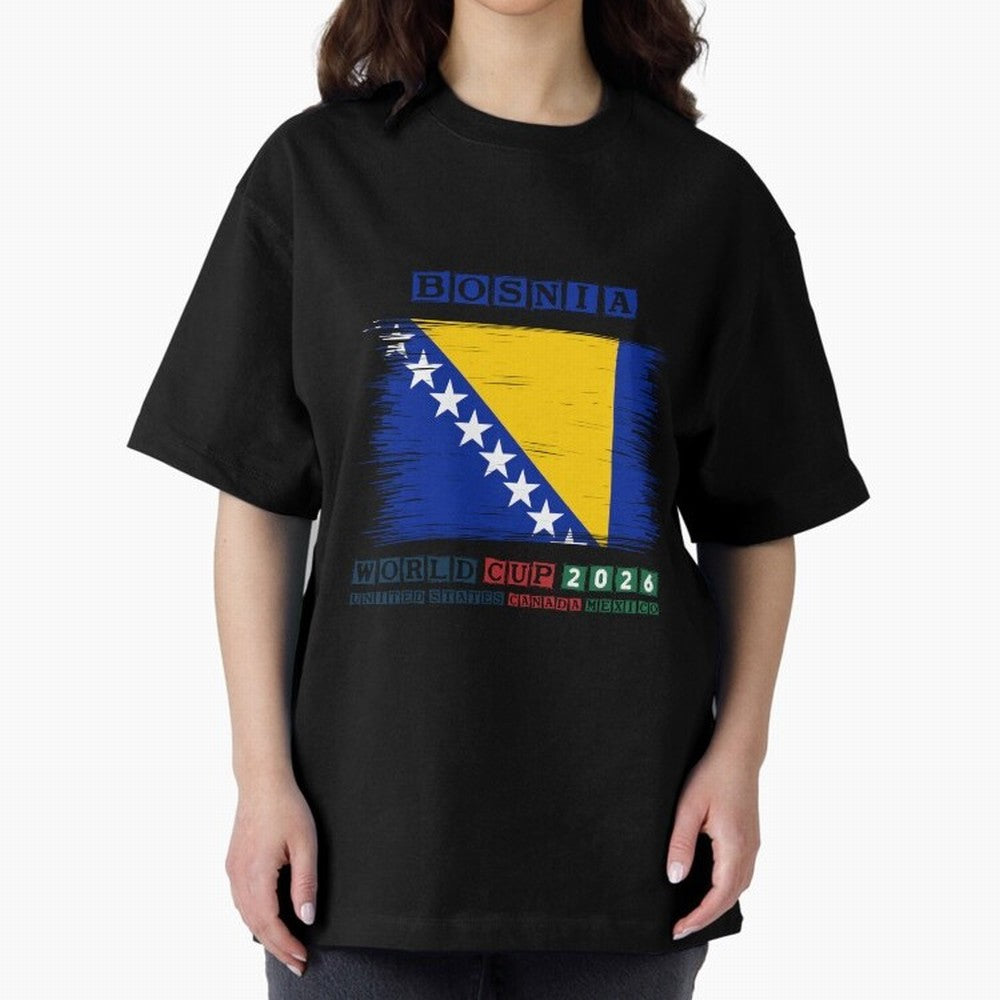BOSNIA WORLD CUP 2026 Oversized T-Shirt Support the Legends of Global Football Passion for FIFA World Cup 2026, Capturing CR7, Germany, Game Day Rituals, Football Legends, Country Pride and the Road to the Final; Perfect for People Who Love
