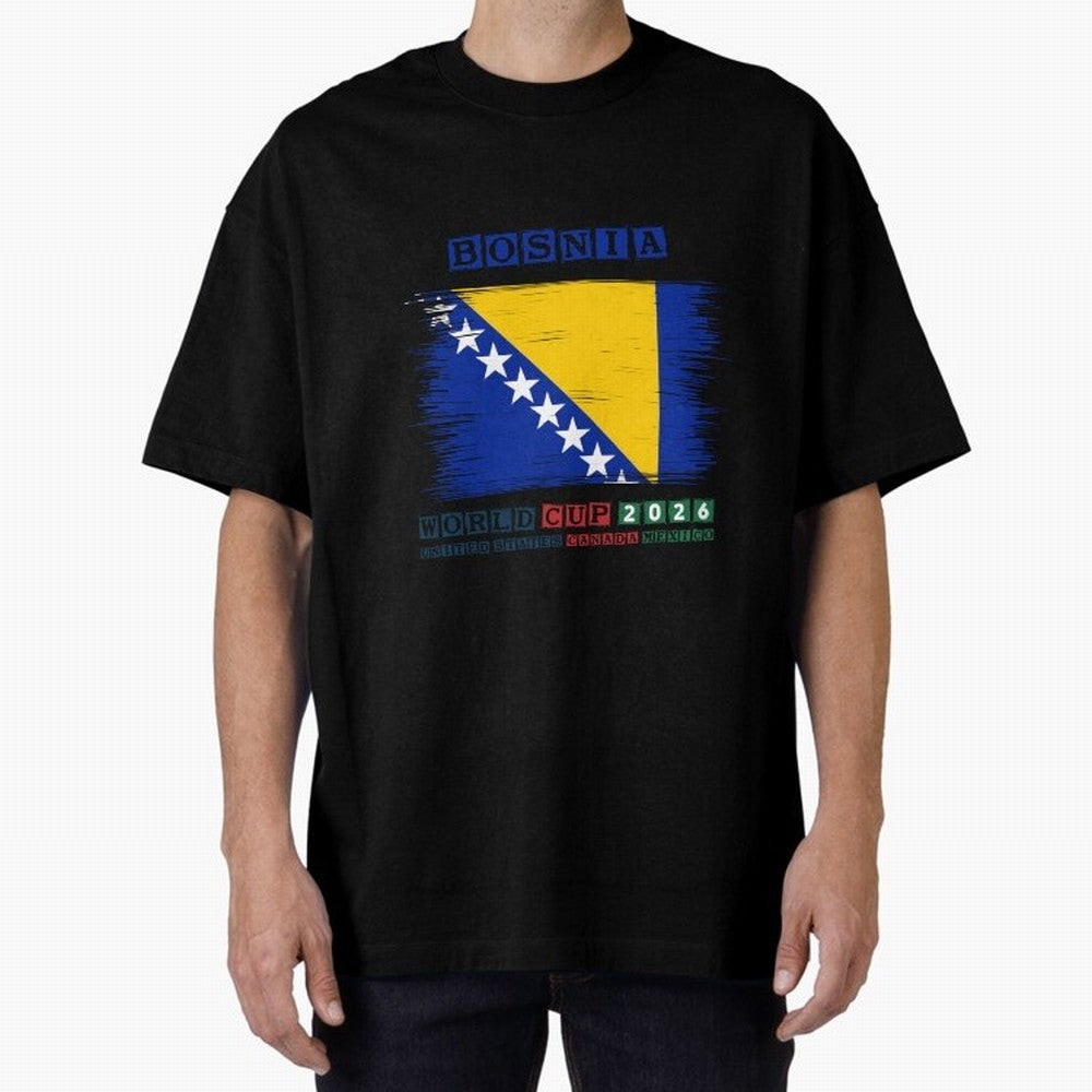 BOSNIA WORLD CUP 2026 Oversized T-Shirt Support the Legends of Global Football Passion for FIFA World Cup 2026, Capturing CR7, Germany, Game Day Rituals, Football Legends, Country Pride and the Road to the Final; Perfect for People Who Love