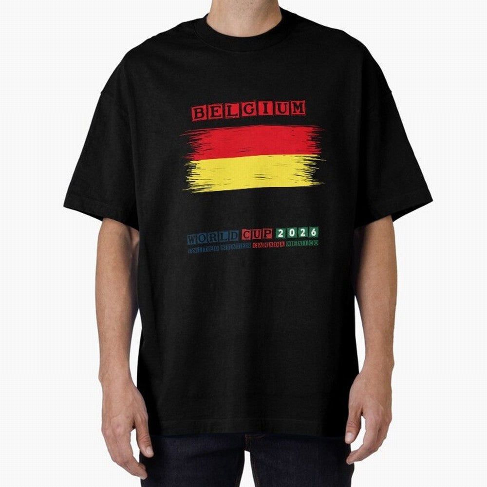 BELGIUM WORLD CUP 2026 Oversized T-Shirt Bring Home Match Day Hype around FIFA World Cup 2026 USA Canada Mexico, Neymar, Haaland and Cristiano Ronaldo, Spain, Classic Soccer Heritage, Championship Pressure, Fan Loyalty and International Pride;