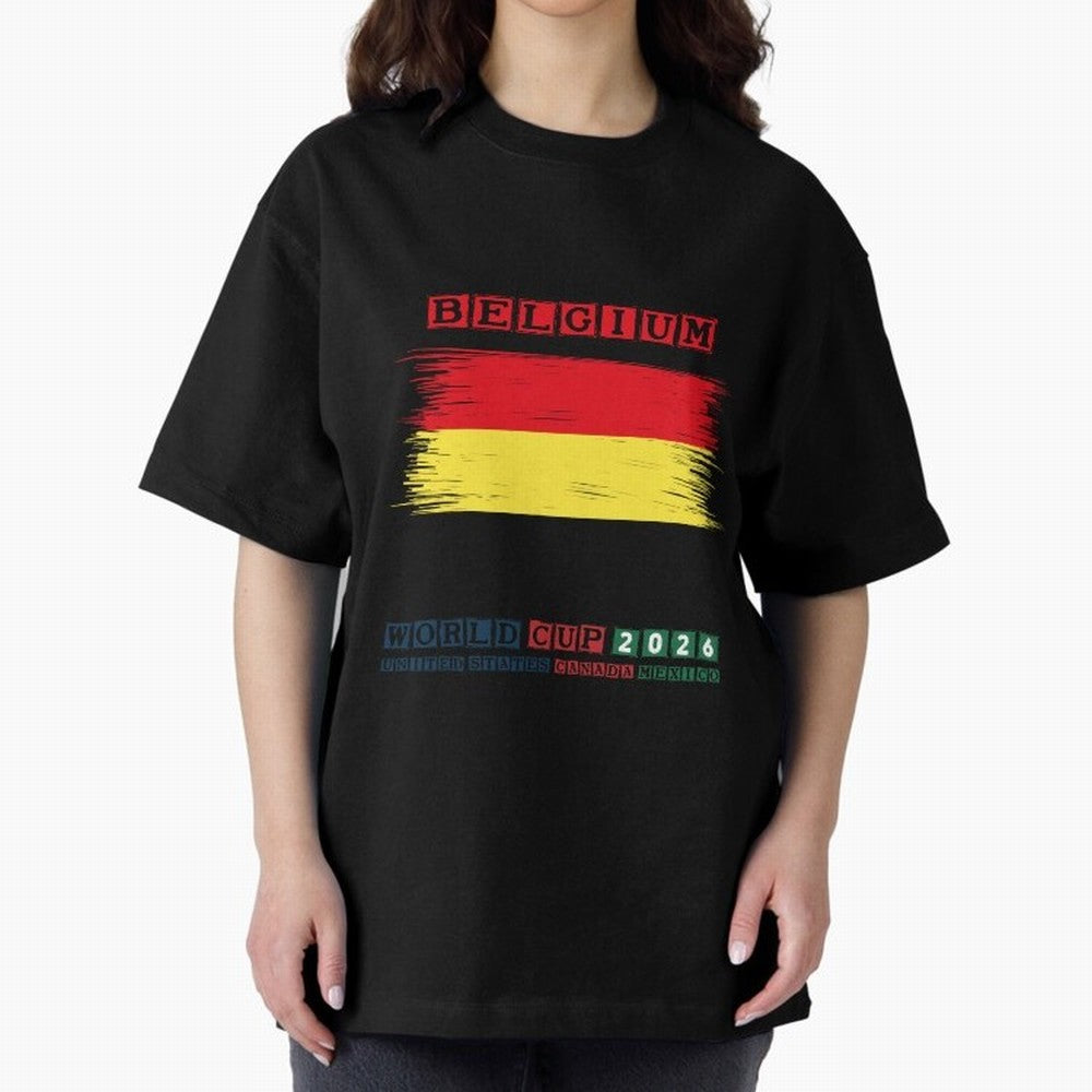 BELGIUM WORLD CUP 2026 Oversized T-Shirt Bring Home Match Day Hype around FIFA World Cup 2026 USA Canada Mexico, Neymar, Haaland and Cristiano Ronaldo, Spain, Classic Soccer Heritage, Championship Pressure, Fan Loyalty and International Pride;