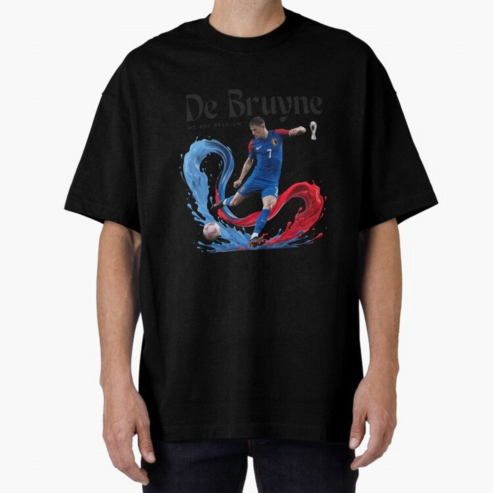 De Bruyne - We are Belgium Oversized T-Shirt Upgrade FIFA World Cup 2026 Connected to CR7, England Energy, Classic Soccer Heritage, Championship Pressure, Fan Loyalty and International Pride; Perfect for People Who Love Argentina, Brazil, France,